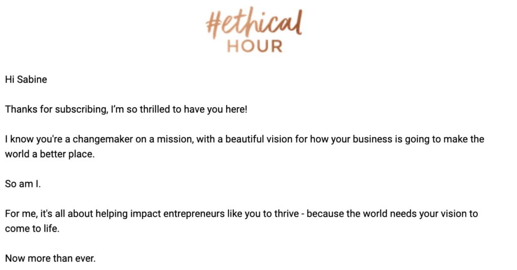 The beginning of the Ethical Hour welcome email. Transcript below.