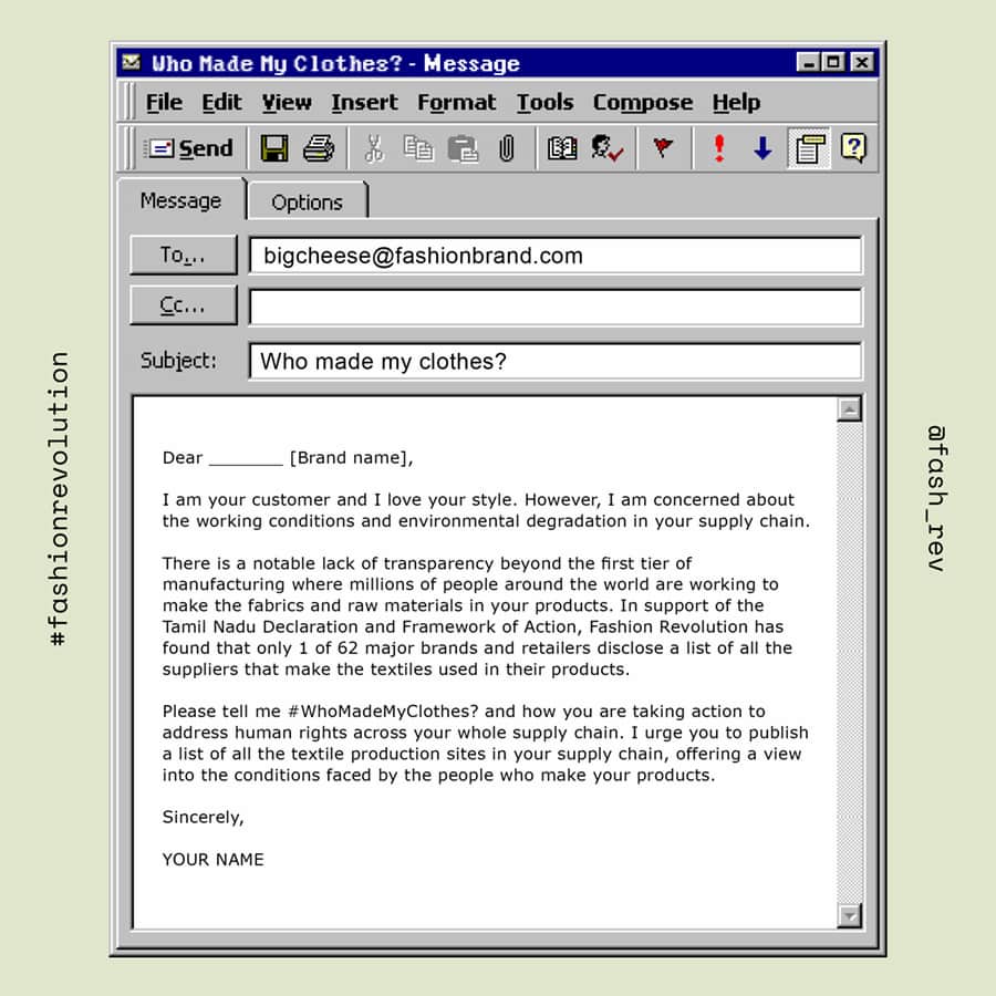 1990s-style email program screenshot with a suggested message to brands, provided by Fashion Revolution in 2021. See blog post for a full transcript.