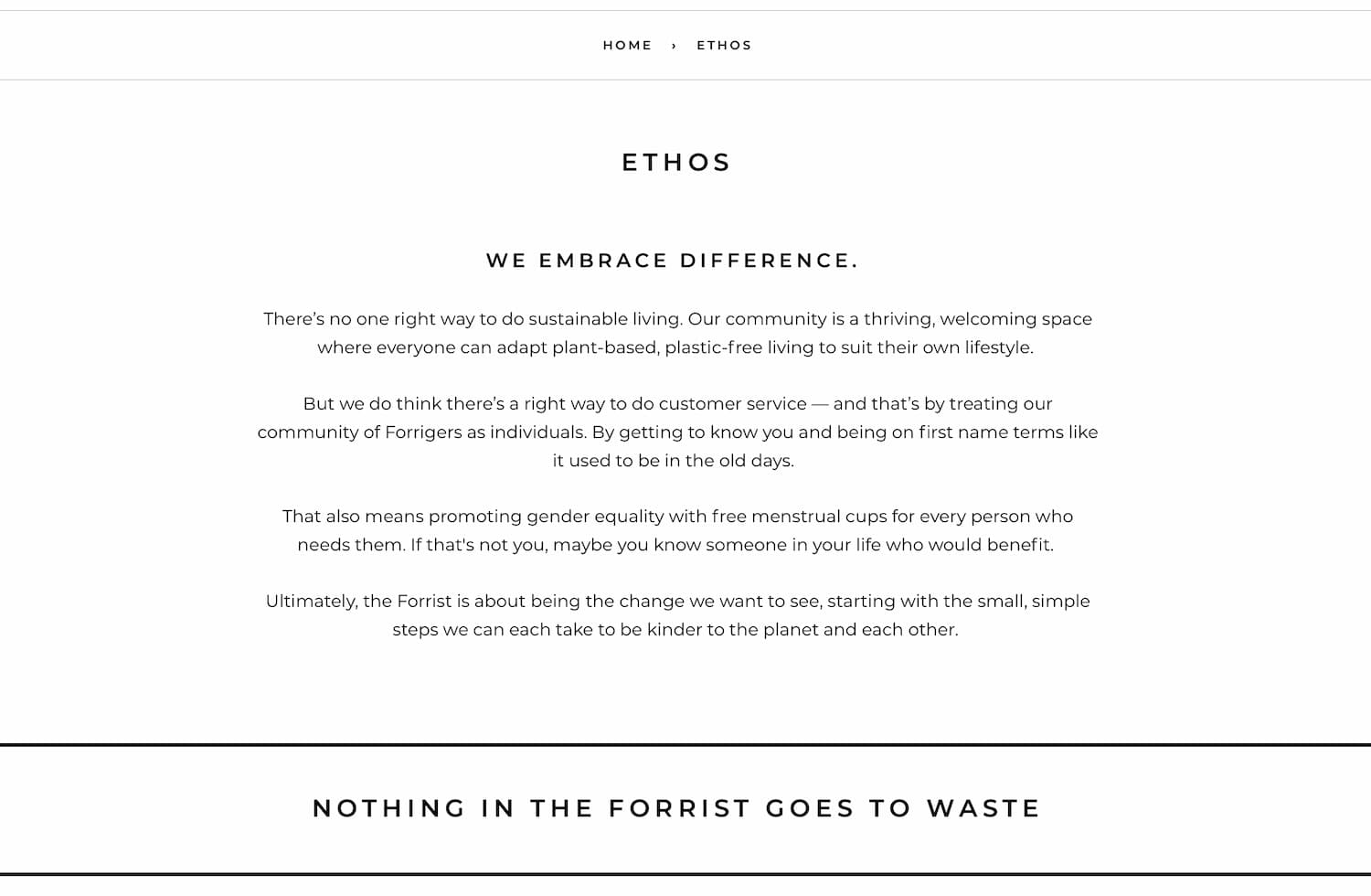 Ethos statement we wrote for Forrist that centres customer service, inclusion and intersectional sustainability