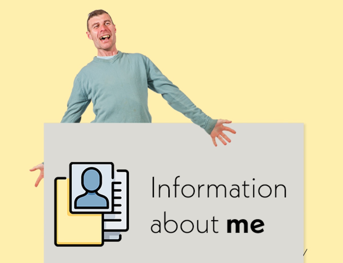A man stands behind a sign that says 'information about me'. The sign also has icons showing a portrait picture and a folder with documents.